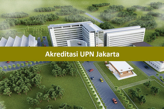 Akreditasi UPN Jakarta